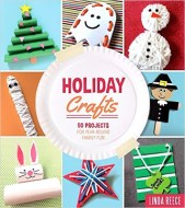 Holiday Crafts by Linda Reece